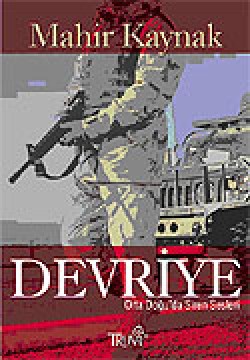 Devriye / Orta Doğu'da Siren Sesleri Devriye / Orta Doğu'da Siren Sesleri
