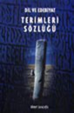 Dil ve Edebiyat Terimleri Sözlüğü Dil ve Edebiyat Terimleri Sözlüğü