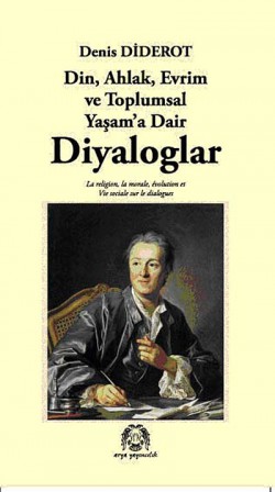 Din, Ahlak, Evrim ve Toplumsal Yaşam'a Dair Diyaloglar Din, Ahlak, Evrim ve Toplumsal Yaşam'a Dair Diyalo