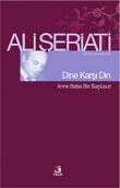 Dine Karşı Din Anne Baba Biz Suçluyuz