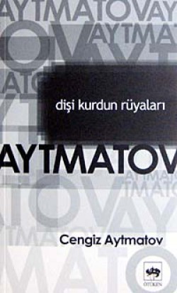 Dişi Kurdun Rüyaları Dişi Kurdun Rüyaları