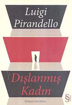 Dışlanmış Kadın Dışlanmış Kadın