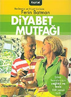 Diyabet Mutfağı Diyabet Mutfağı