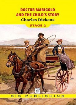 Doctor Marigold and the Child's Story / Stage 2 Doctor Marigold and the Child's Story / Stage 2