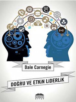 Doğru ve Etkin Liderlik Doğru ve Etkin Liderlik