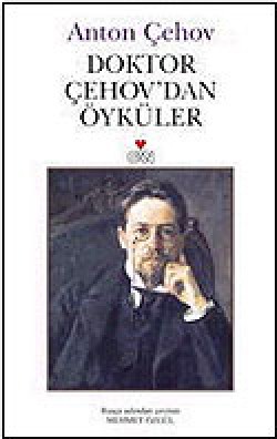 Doktor Çehov'dan Öyküler Doktor Çehov'dan Öyküler