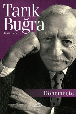 Dönemeçte / Toplu Eserleri 4 Dönemeçte / Toplu Eserleri 4