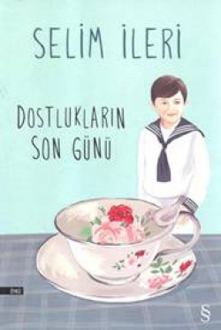 Dostlukların Son Günü 1976 Sait Faik Hikaye Armağanı Dostlukların Son Günü 1976 Sait Faik Hikaye Armağ