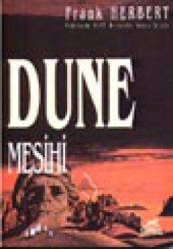 Dune Mesihi / Dune Dizisi 2.kitap Dune Mesihi / Dune Dizisi 2.kitap