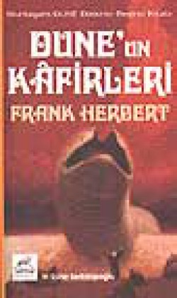 Dune'un Kafirleri / Dune Dizisi 5.kitap Dune'un Kafirleri / Dune Dizisi 5.kitap