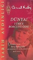 Dünya! Türk'e Borcunu Öde!