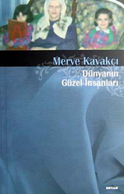 Dünyanın Güzel İnsanları Dünyanın Güzel İnsanları