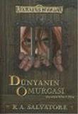Dünyanın Omurgası: Karanlığın Yolları 2 (Unutulmuş Diyarlar)