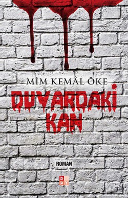 Duvardaki Kan Duvardaki Kan