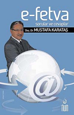 E-Fetva Sorular ve Cevaplar E-Fetva Sorular ve Cevaplar
