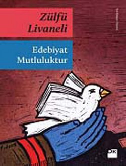 Edebiyat Mutluluktur Edebiyat Mutluluktur