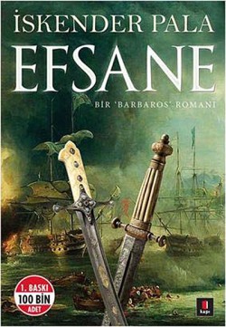 Efsane Bir Barbaros Romanı Efsane Bir Barbaros Romanı