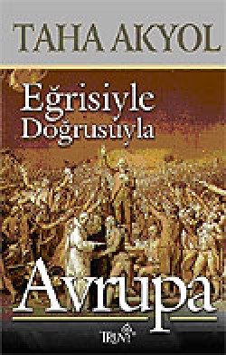 Eğrisiyle Doğrusuyla Avrupa Eğrisiyle Doğrusuyla Avrupa