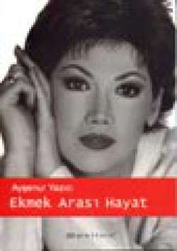 Ekmek Arası Hayat Ekmek Arası Hayat