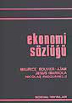 Ekonomi Sözlüğü Ekonomi Sözlüğü