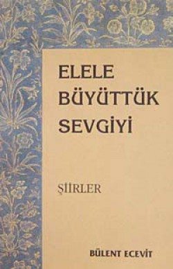 El Ele Büyüttük Sevgiyi El Ele Büyüttük Sevgiyi