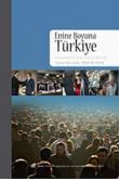Enine Boyuna Türkiye Siyaset, Toplum, Kültür