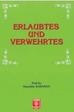 Erlaubtes und Verwehrtes Erlaubtes und Verwehrtes