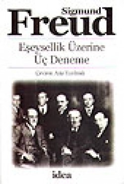 Eşeysellik Üzerine Üç Deneme Eşeysellik Üzerine Üç Deneme