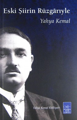 Eski Şiirin Rüzgarıyla Eski Şiirin Rüzgarıyla