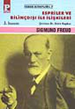 Espriler ve Bilinçdışı İle İlişkileri Espriler ve Bilinçdışı İle İlişkileri