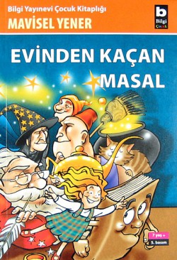Evinden Kaçan Masal Evinden Kaçan Masal