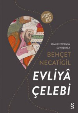 Evliya Çelebi Evliya Çelebi