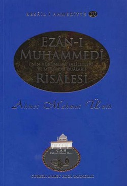 Ezan-ı Muhammedi Risalesi / Resail-i Ahmediyye 20 Ezan-ı Muhammedi Risalesi / Resail-i Ahmediyye 20