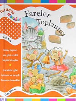 Fareler Toplantısı / Turuncu Masallar Fareler Toplantısı / Turuncu Masallar