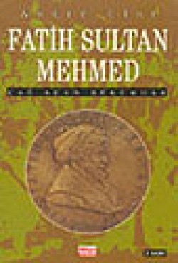 Fatih Sultan Mehmed Fatih Sultan Mehmed