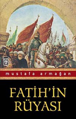 Fatih'in Rüyası Fatih'in Rüyası
