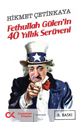 Fethullah Gülen'in 40 Yıllık Serüveni Fethullah Gülen'in 40 Yıllık Serüveni