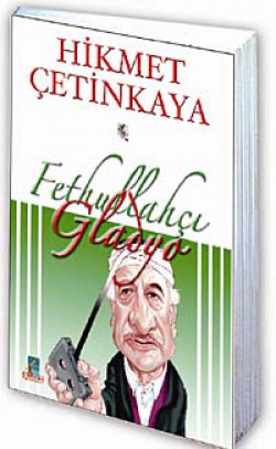 Fethullahçı Gladyo Fethullahçı Gladyo