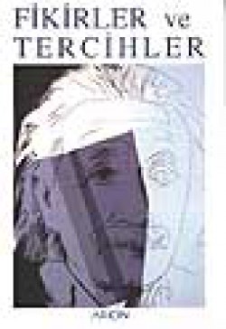 Fikirler ve Tercihler Fikirler ve Tercihler