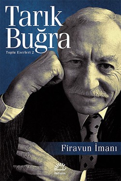 Firavun İmanı / Toplu Eserleri 2 Firavun İmanı / Toplu Eserleri 2