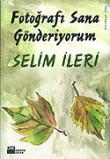 Fotoğrafı Sana Gönderiyorum