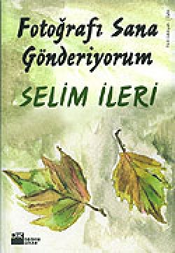 Fotoğrafı Sana Gönderiyorum Fotoğrafı Sana Gönderiyorum
