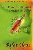 Fourth Company - Dördüncü Bölük