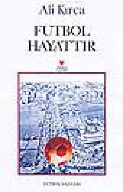 Futbol Hayattır Futbol Hayattır