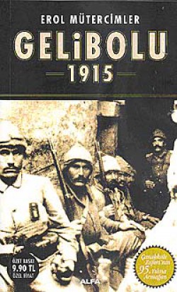 Gelibolu 1915  Korkak Abdul'den Jolly Türk'e (Cep 