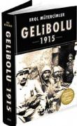 Gelibolu 1915  Korkak Abdul'den Jolly Türk'e (Ciltli)