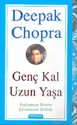 Genç Kal Uzun Yaşa Genç Kal Uzun Yaşa