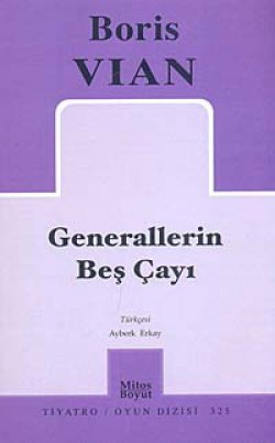 Generallerin Beş Çayı Generallerin Beş Çayı