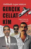 Gerçek Cellat Kim? Abdülkadir Aygan Anlatıyor Tetiği Çeken mi, Çektiren mi?
