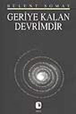 Geriye Kalan Devrimdir Geriye Kalan Devrimdir